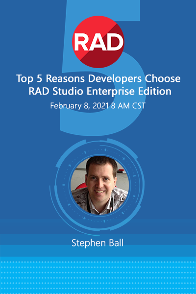 024 Banners Webinar Top 5 Reasons Developers Choose Rad Studio Enterprise Edition April 01 18 400x600